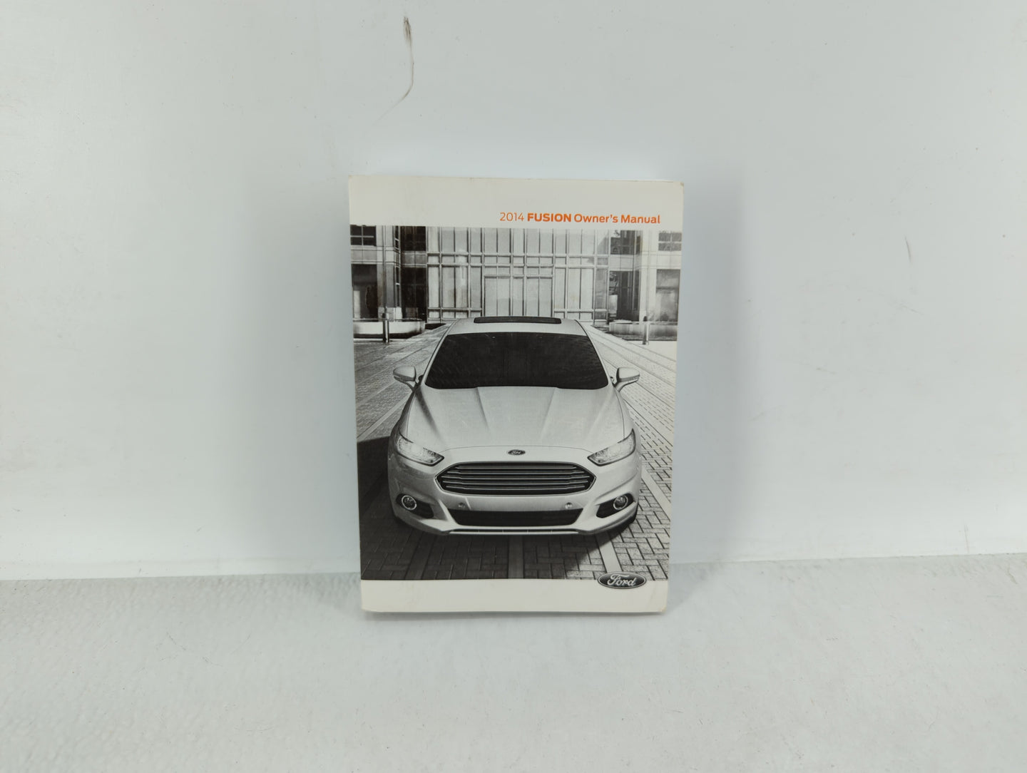 2014 Ford Fusion Owners Manual Book Guide OEM Used Auto Parts - Oemusedautoparts1.com