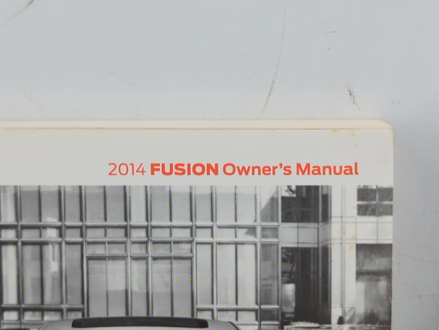 2014 Ford Fusion Owners Manual Book Guide OEM Used Auto Parts - Oemusedautoparts1.com