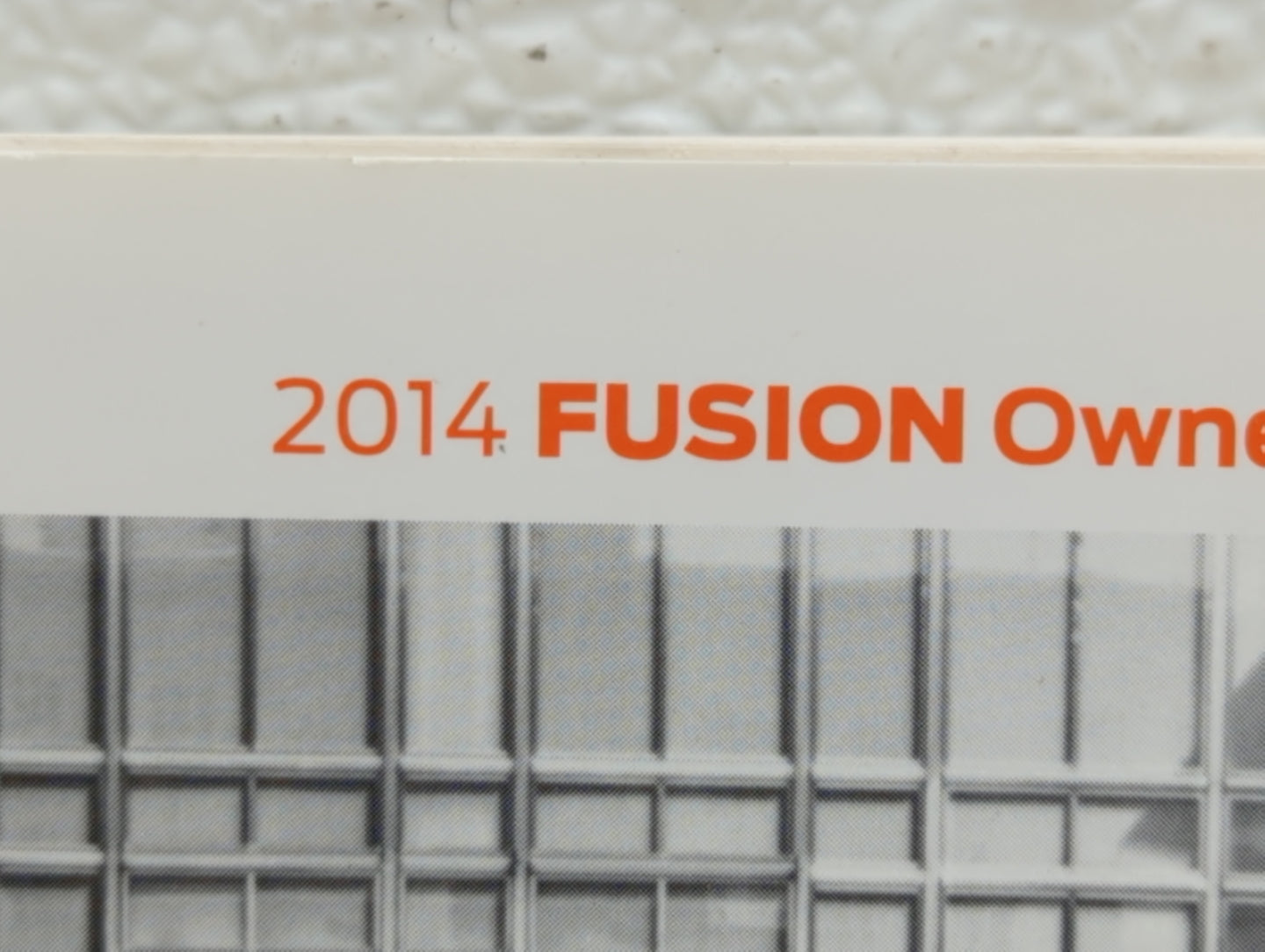 2014 Ford Fusion Owners Manual Book Guide OEM Used Auto Parts - Oemusedautoparts1.com