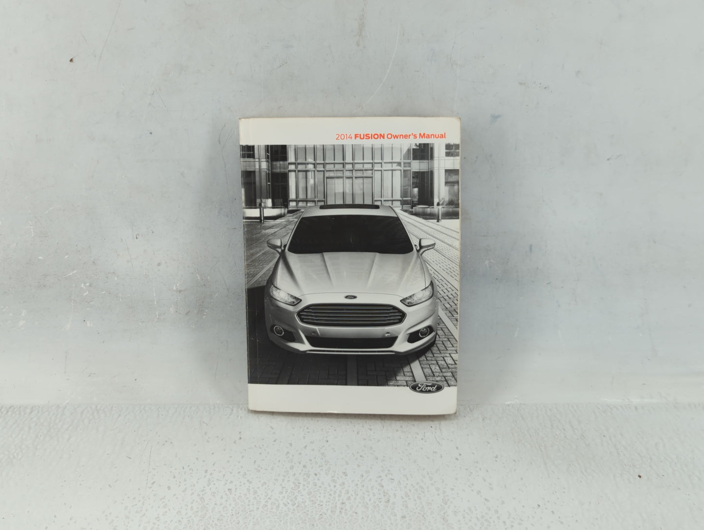 2014 Ford Fusion Owners Manual Book Guide P/N:EE5J19A321 AA OEM Used Auto Parts - Oemusedautoparts1.com