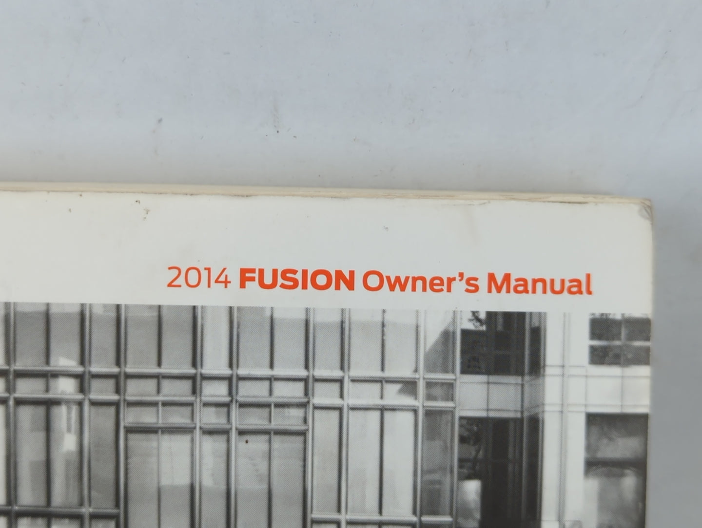 2014 Ford Fusion Owners Manual Book Guide P/N:EE5J 19A321 AA OEM Used Auto Parts - Oemusedautoparts1.com