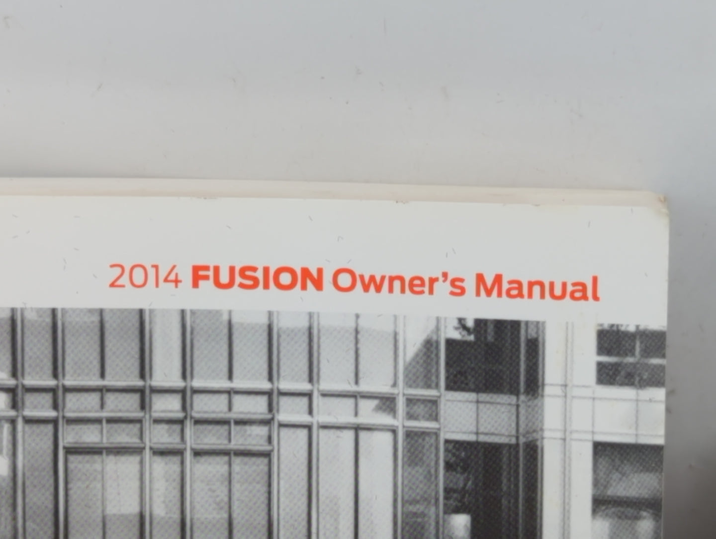 2014 Ford Fusion Owners Manual Book Guide P/N:EE5J 19A321 AB OEM Used Auto Parts - Oemusedautoparts1.com