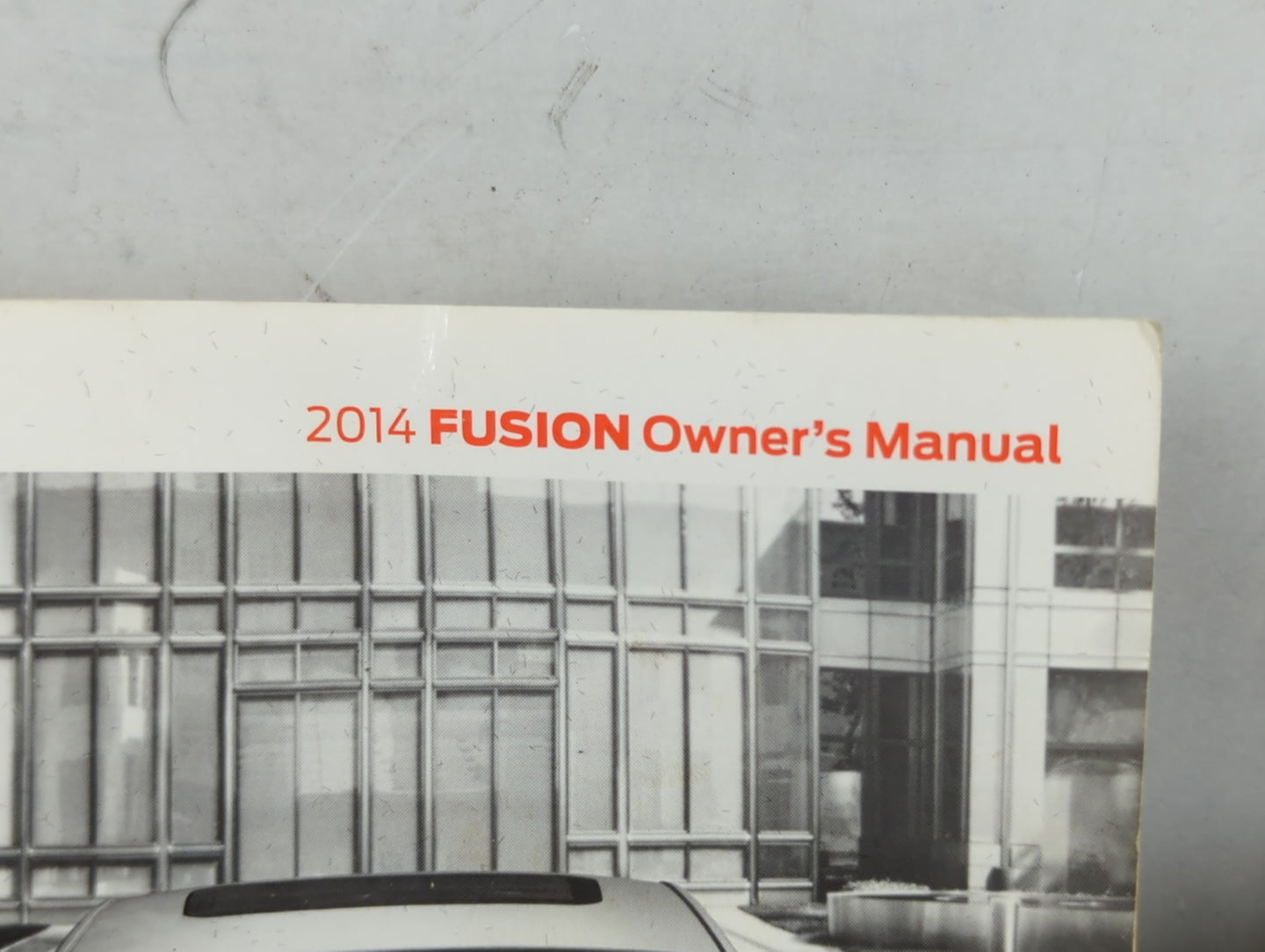 2014 Ford Fusion Owners Manual Book Guide P/N:EE5J 19A321 AB OEM Used Auto Parts - Oemusedautoparts1.com