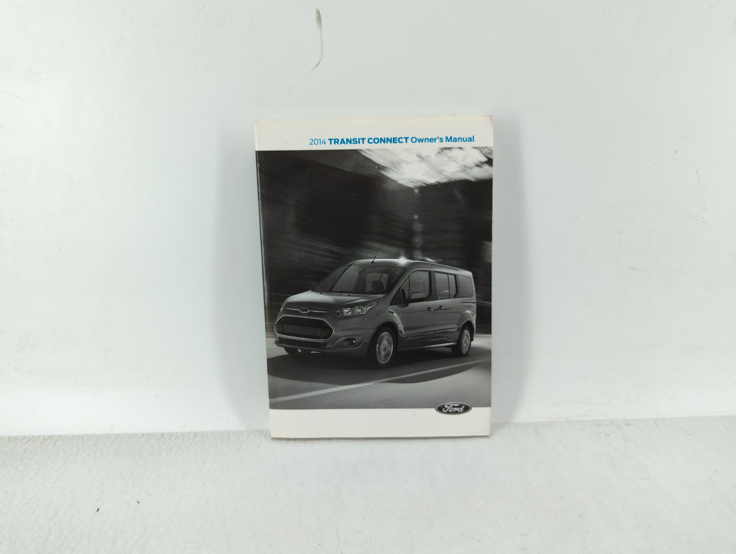 2014 Ford Transit Connect Owners Manual Book Guide OEM Used Auto Parts - Oemusedautoparts1.com