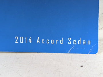 2014 Honda Accord Owners Manual Book Guide P/N:00X31-T2A-6100 OEM Used Auto Parts