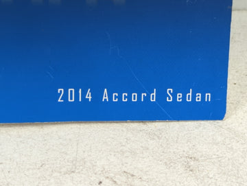 2014 Honda Accord Owners Manual Book Guide P/N:00X31-T2A-6100 OEM Used Auto Parts