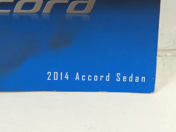2014 Honda Accord Owners Manual Book Guide P/N:00X31-T2A-6100 OEM Used Auto Parts
