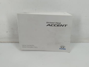 2014 Hyundai Accent Owners Manual Book Guide P/N:E1R0-EC47H OEM Used Auto Parts - Oemusedautoparts1.com