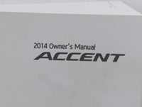2014 Hyundai Accent Owners Manual Book Guide P/N:E1R0-EC47H OEM Used Auto Parts - Oemusedautoparts1.com