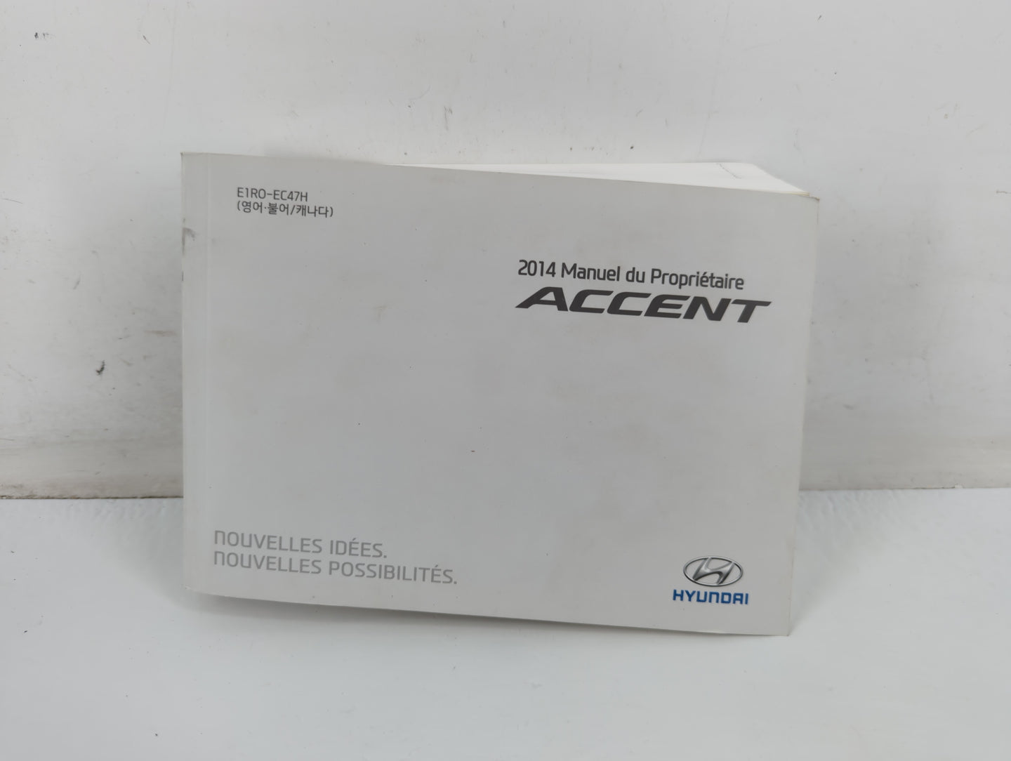 2014 Hyundai Accent Owners Manual Book Guide P/N:E1R0-EC47H OEM Used Auto Parts - Oemusedautoparts1.com