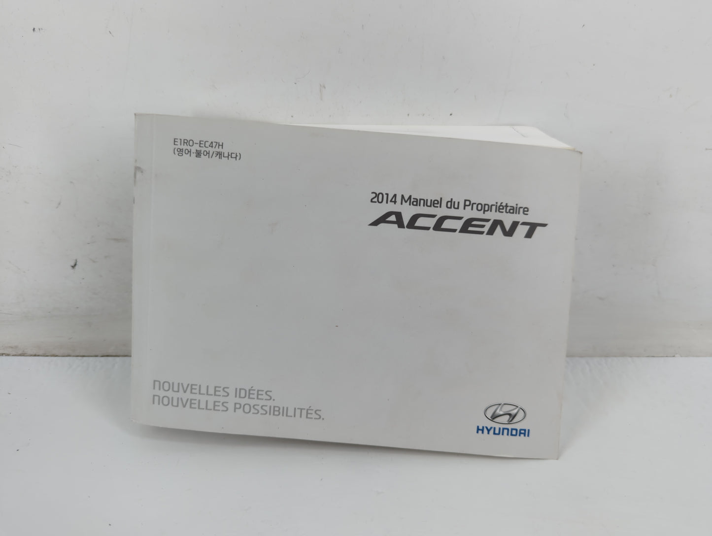 2014 Hyundai Accent Owners Manual Book Guide P/N:E1R0-EC47H OEM Used Auto Parts - Oemusedautoparts1.com