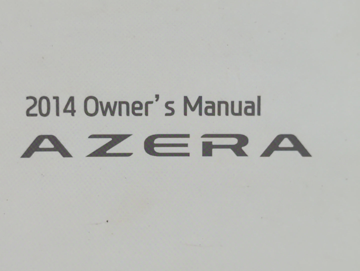 2014 Hyundai Azera Owners Manual Book Guide P/N:E3V0-EU3DB OEM Used Auto Parts - Oemusedautoparts1.com