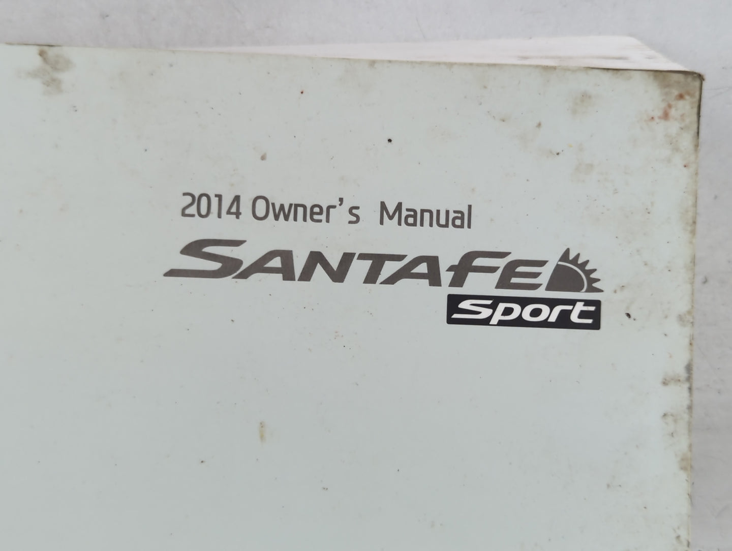 2014 Hyundai Santa Fe Owners Manual Book Guide P/N:A2W0-EU30C OEM Used Auto Parts - Oemusedautoparts1.com