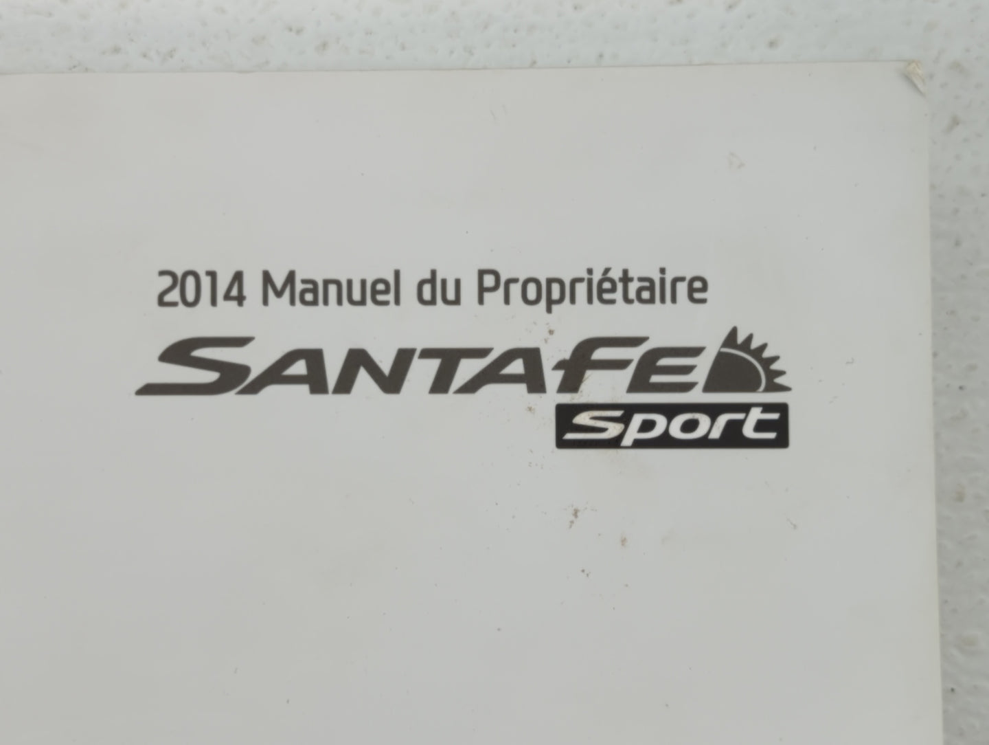 2014 Hyundai Santa Fe Owners Manual Book Guide OEM Used Auto Parts - Oemusedautoparts1.com