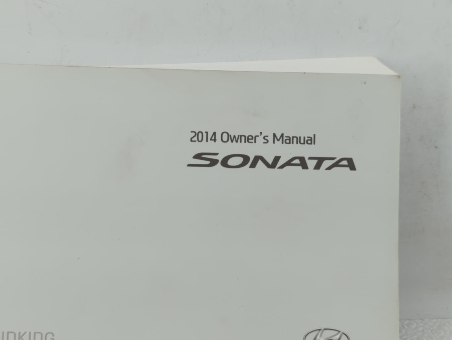 2014 Hyundai Sonata Owners Manual Book Guide OEM Used Auto Parts - Oemusedautoparts1.com