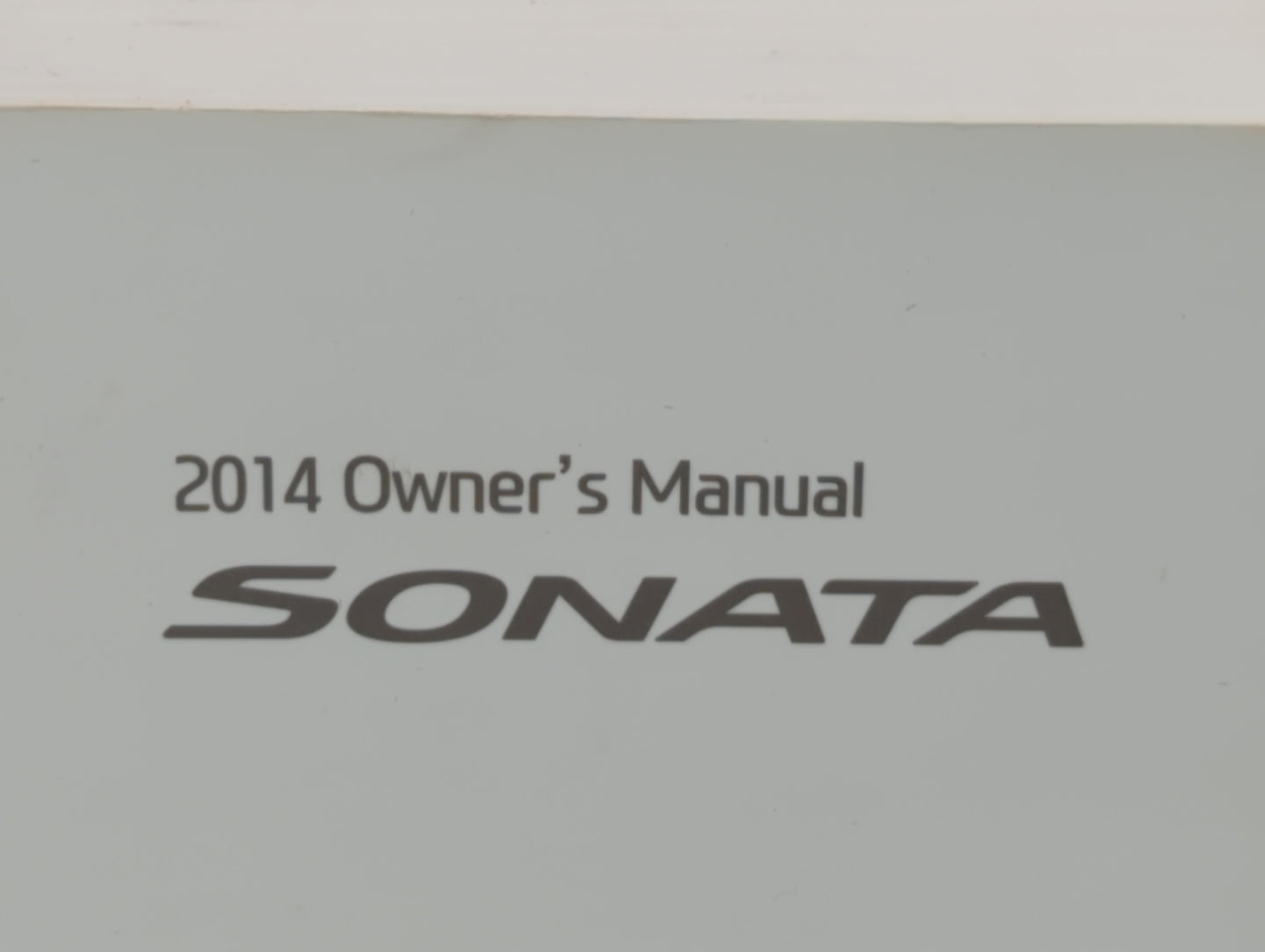 2014 Hyundai Sonata Owners Manual Book Guide OEM Used Auto Parts - Oemusedautoparts1.com