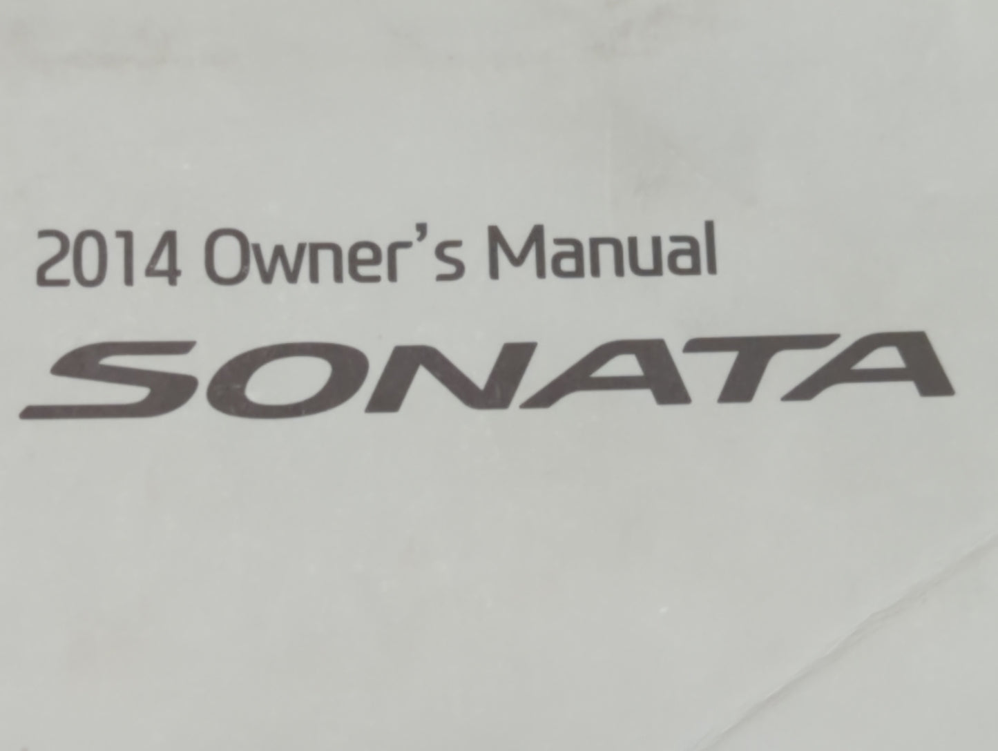 2014 Hyundai Sonata Owners Manual Book Guide OEM Used Auto Parts - Oemusedautoparts1.com