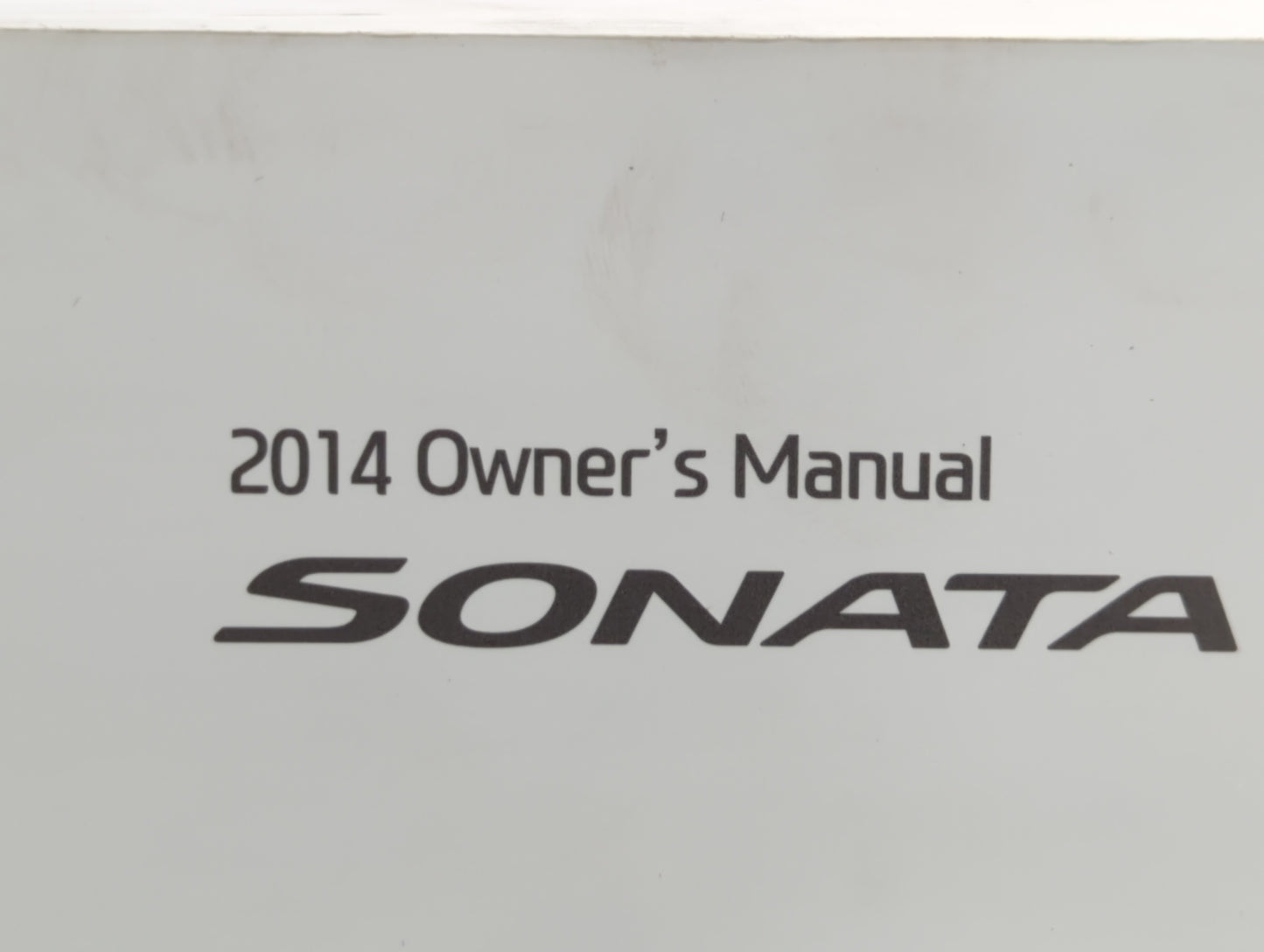 2014 Hyundai Sonata Owners Manual Book Guide OEM Used Auto Parts - Oemusedautoparts1.com