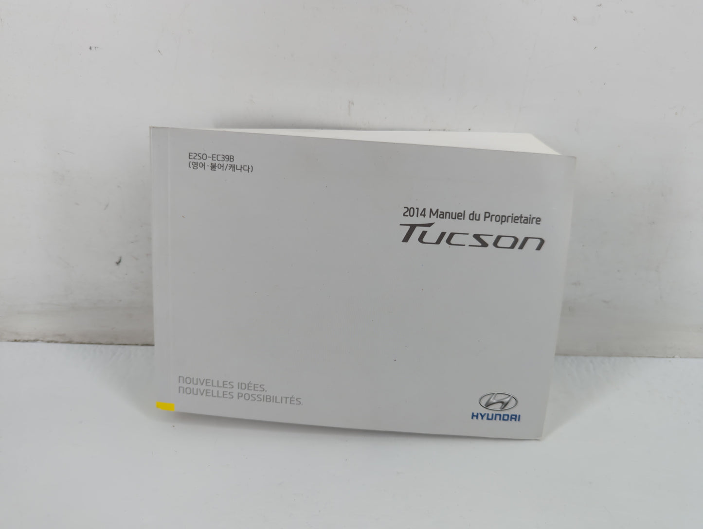 2014 Hyundai Tucson Owners Manual Book Guide P/N:E2S0-EC39B OEM Used Auto Parts - Oemusedautoparts1.com