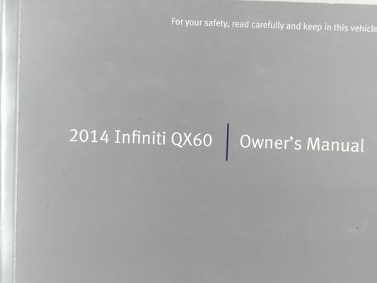 2014 Infiniti Qx60 Owners Manual Book Guide P/N:0M14E 0L50U0 OEM Used Auto Parts