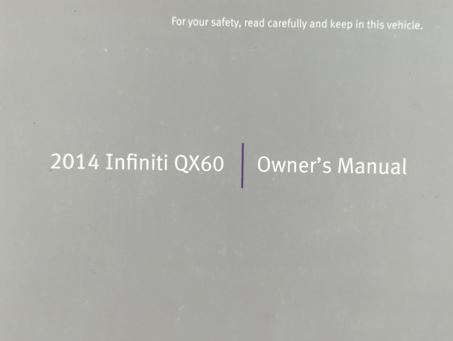 2014 Infiniti Qx60 Owners Manual Book Guide OEM Used Auto Parts - Oemusedautoparts1.com