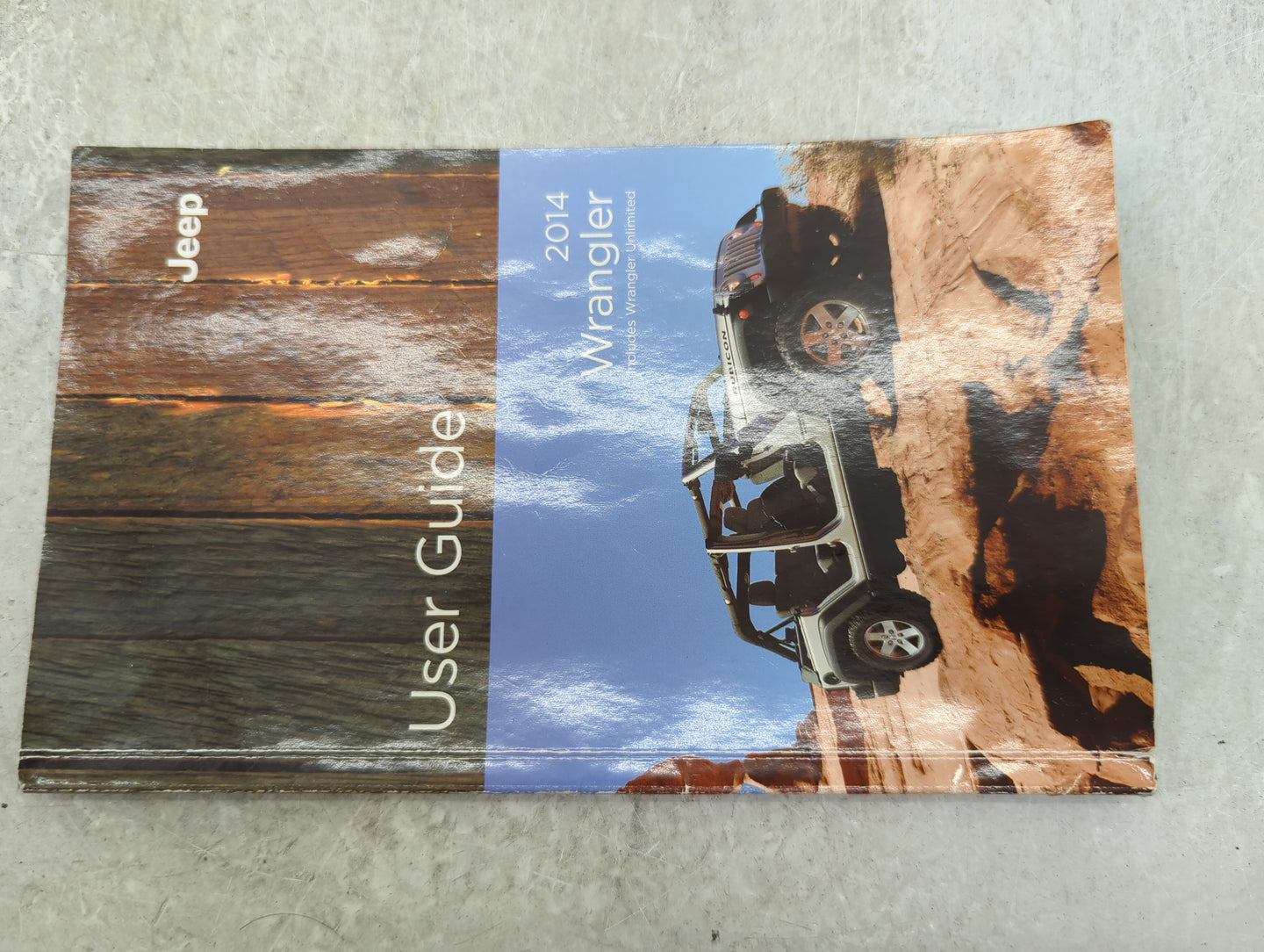 2014 Jeep Wrangler Owners Manual Book Guide OEM Used Auto Parts - Oemusedautoparts1.com