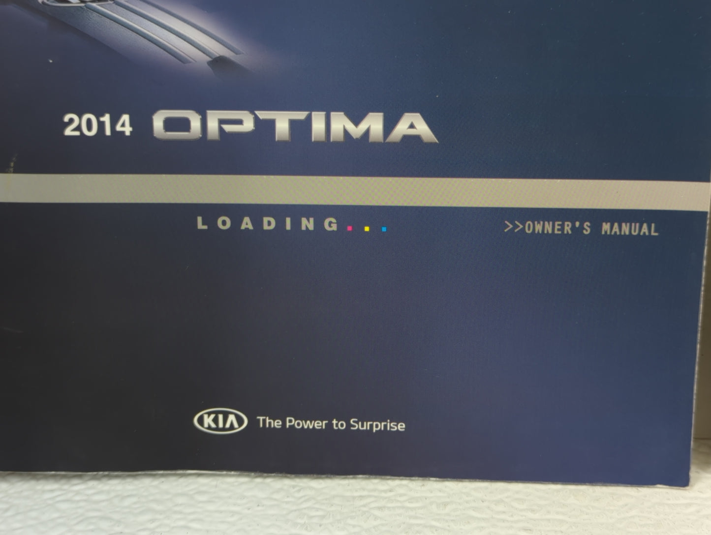 2014 Kia Optima Owners Manual Book Guide P/N:A4C0-EU42F OEM Used Auto Parts - Oemusedautoparts1.com