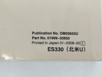 2014 Lexus Es330 Owners Manual Book Guide P/N:01999-33633 OEM Used Auto Parts - Oemusedautoparts1.com
