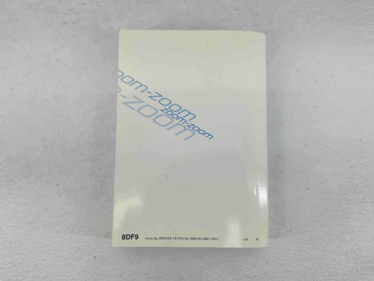 2014 Mazda 3 Owners Manual Book Guide P/N:9999-95-038C-14R1 8DF9-EA-13I OEM Used Auto Parts - Oemusedautoparts1.com