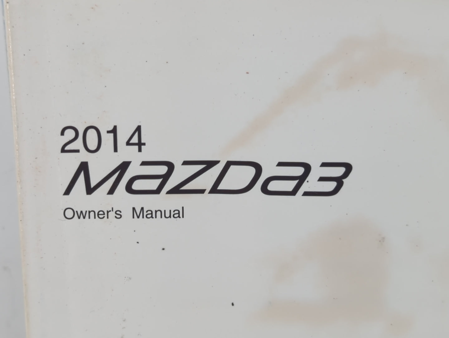 2014 Mazda 3 Owners Manual Book Guide P/N:9999-95-038C-14R1 OEM Used Auto Parts - Oemusedautoparts1.com