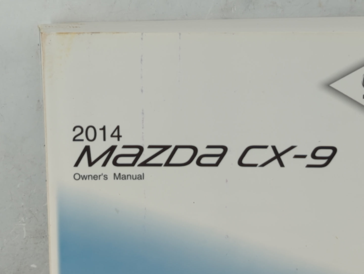 2014 Mazda Cx-9 Owners Manual Book Guide P/N:9999-95-011C-14 8DA3-EA-13G OEM Used Auto Parts - Oemusedautoparts1.com
