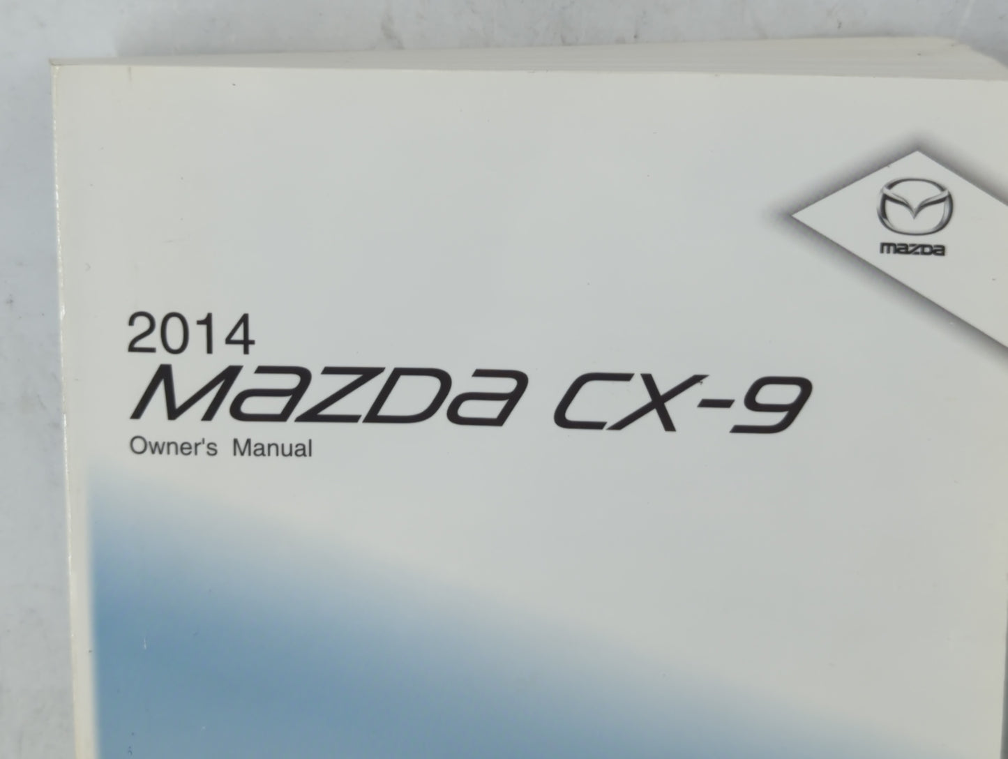 2014 Mazda Cx-9 Owners Manual Book Guide P/N:9999-95-011C-14 8DA3-13G OEM Used Auto Parts - Oemusedautoparts1.com