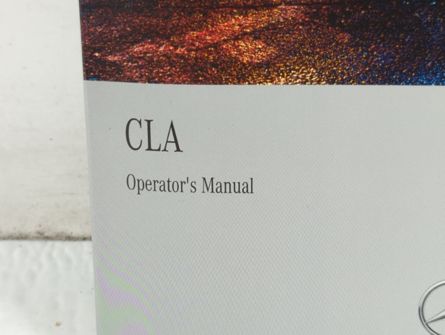 2014 Mercedes-Benz Cla180 Owners Manual Book Guide P/N:117 584 21 00 1175842100 OEM Used Auto Parts - Oemusedautoparts1.com