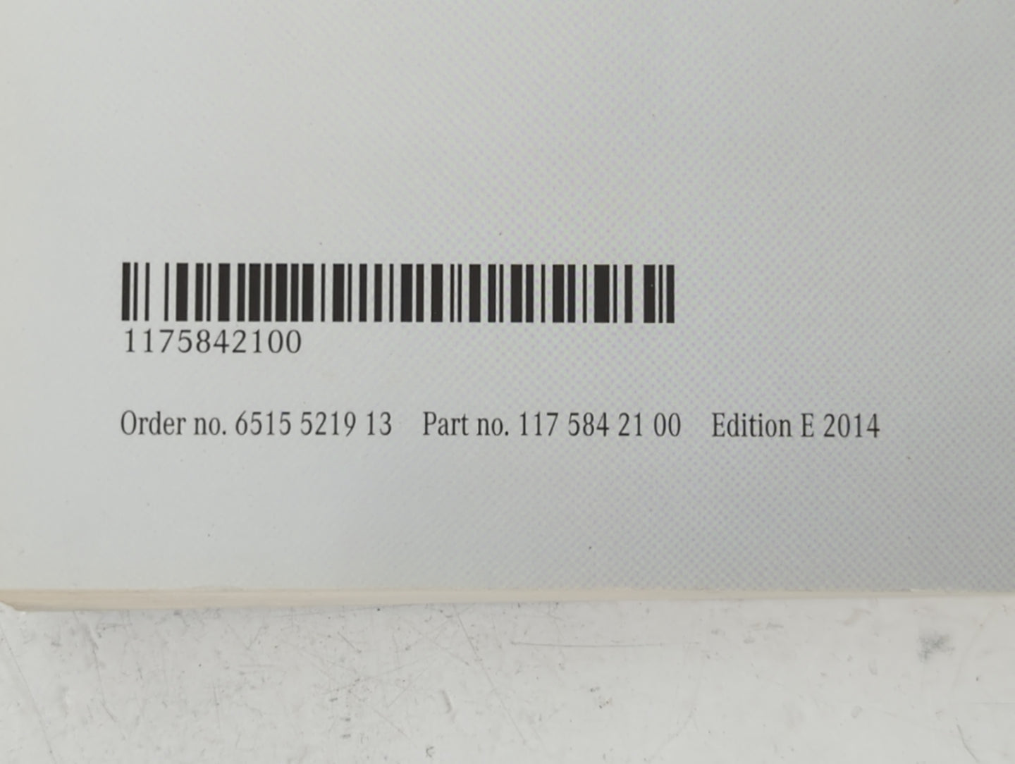 2014 Mercedes-Benz Cla180 Owners Manual Book Guide P/N:117 584 21 00 1175842100 OEM Used Auto Parts - Oemusedautoparts1.com