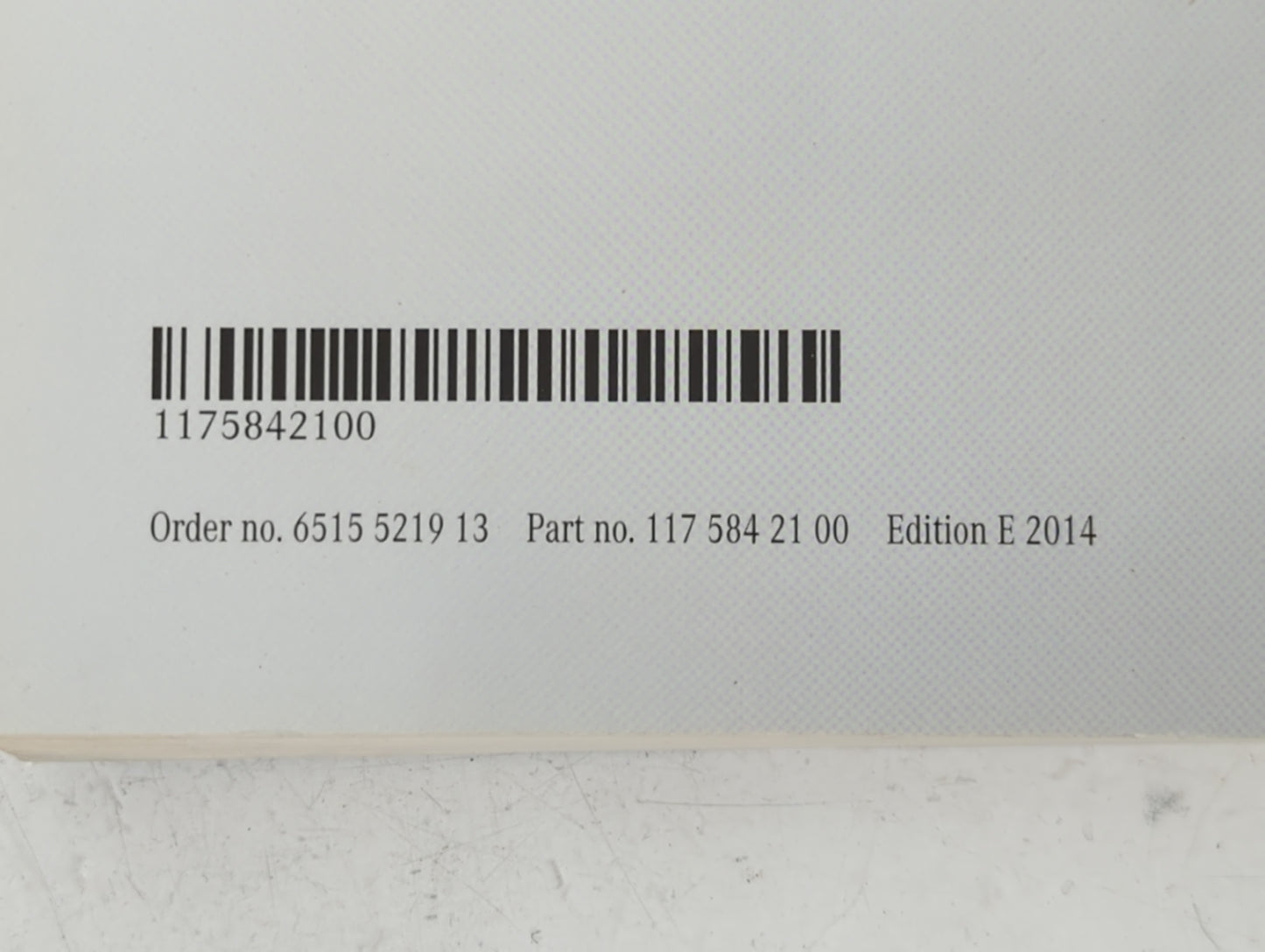 2014 Mercedes-Benz Cla180 Owners Manual Book Guide P/N:117 584 21 00 1175842100 OEM Used Auto Parts - Oemusedautoparts1.com