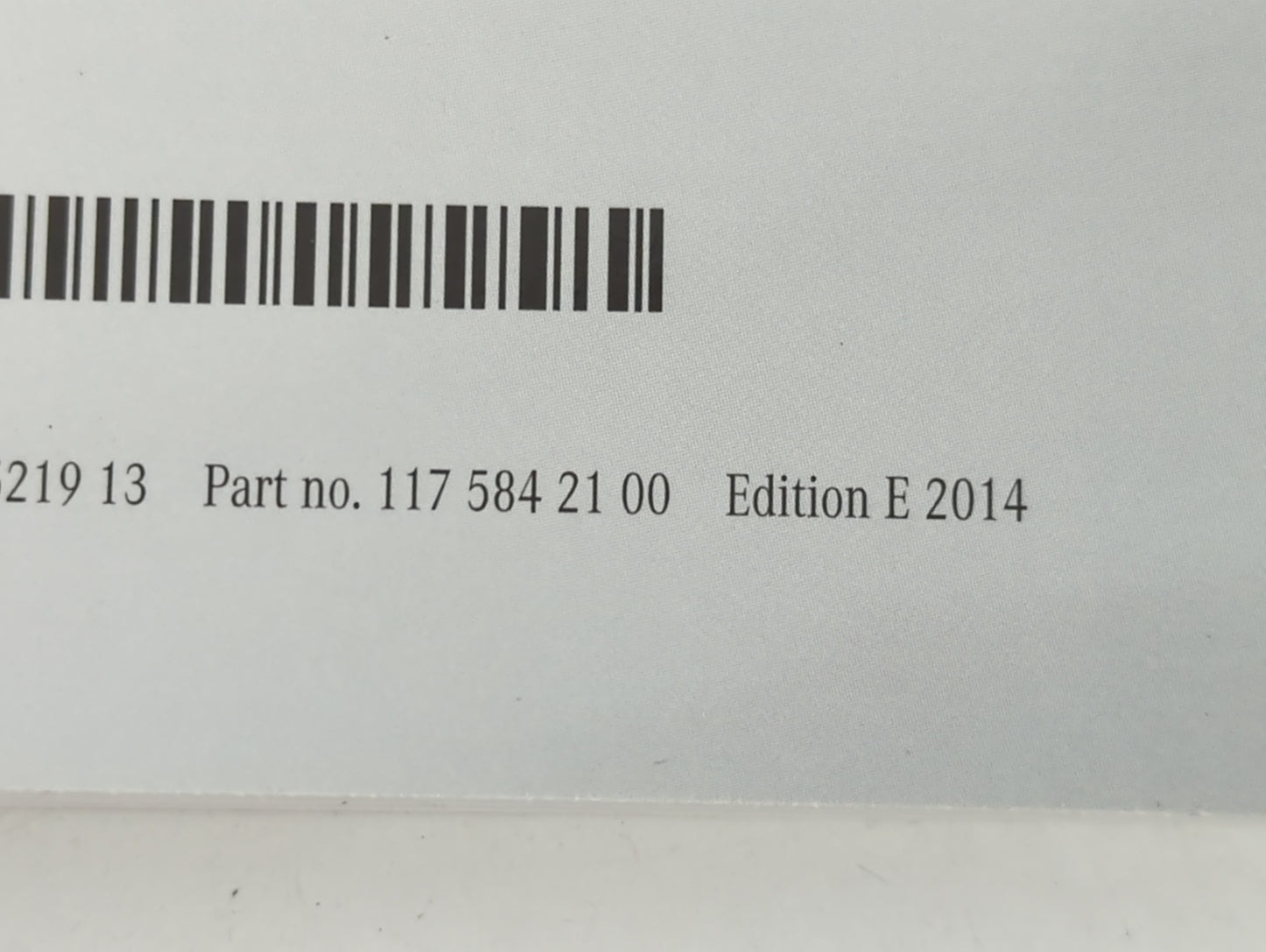 2014 Mercedes-Benz Cla180 Owners Manual Book Guide P/N:117 584 21 00 1175842100 OEM Used Auto Parts - Oemusedautoparts1.com