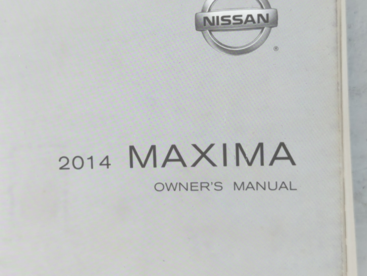 2014 Nissan Maxima Owners Manual Book Guide P/N:OM14E 0A35U0 OEM Used Auto Parts - Oemusedautoparts1.com
