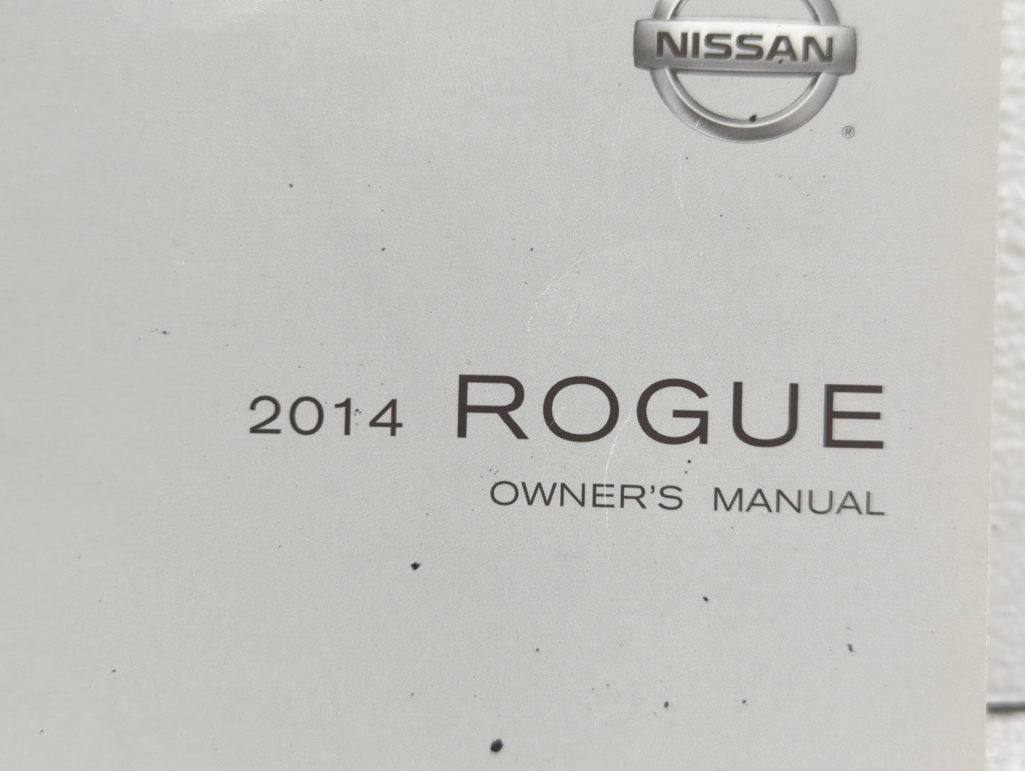 2014 Nissan Rogue Owners Manual Book Guide OEM Used Auto Parts - Oemusedautoparts1.com
