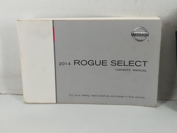2014 Nissan Rogue Select Owners Manual Book Guide P/N:T00UM-JM06D OEM Used Auto Parts