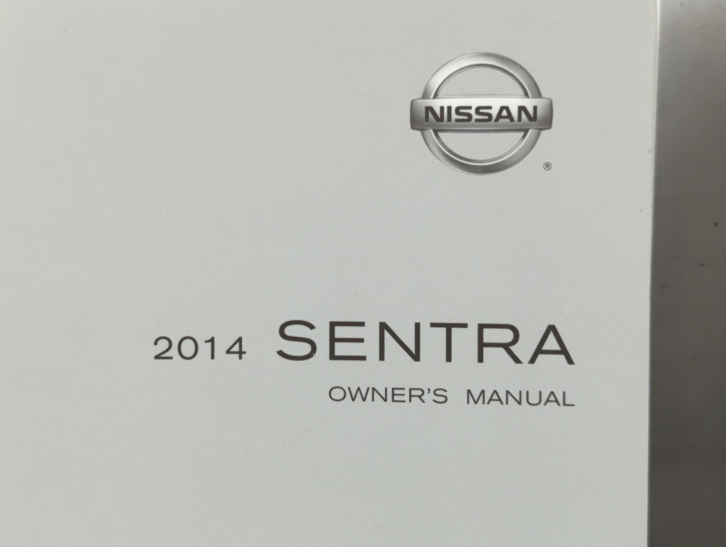 2014 Nissan Sentra Owners Manual Book Guide P/N:OM14E 0B17U1 OEM Used Auto Parts - Oemusedautoparts1.com