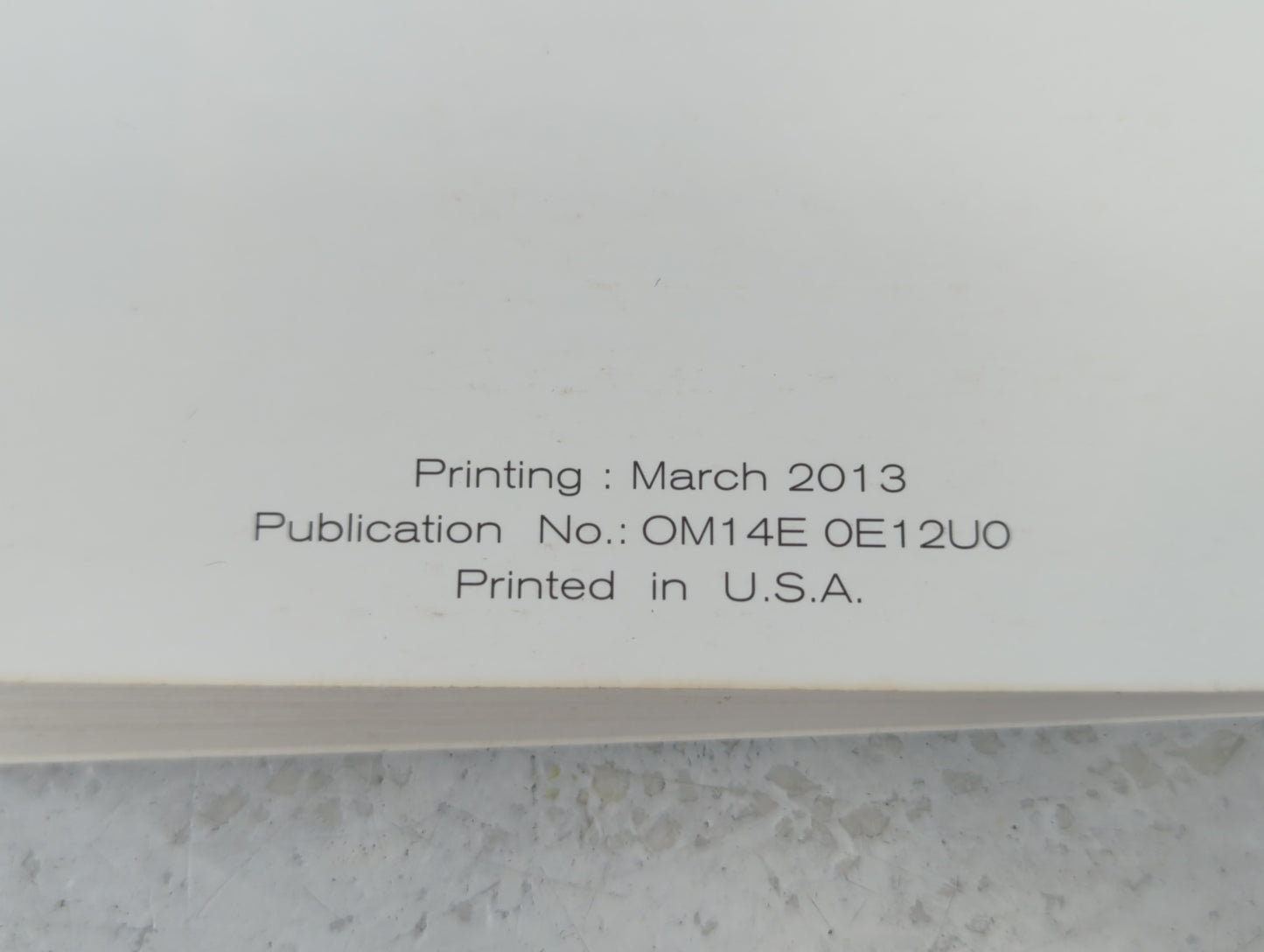 2014 Nissan Versa Owners Manual Book Guide P/N:OM14E 0E12U0 OEM Used Auto Parts - Oemusedautoparts1.com