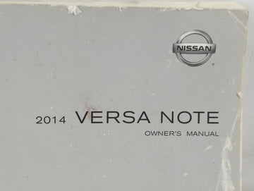 2014 Nissan Versa Owners Manual Book Guide P/N:OM14E OE12U2 OEM Used Auto Parts