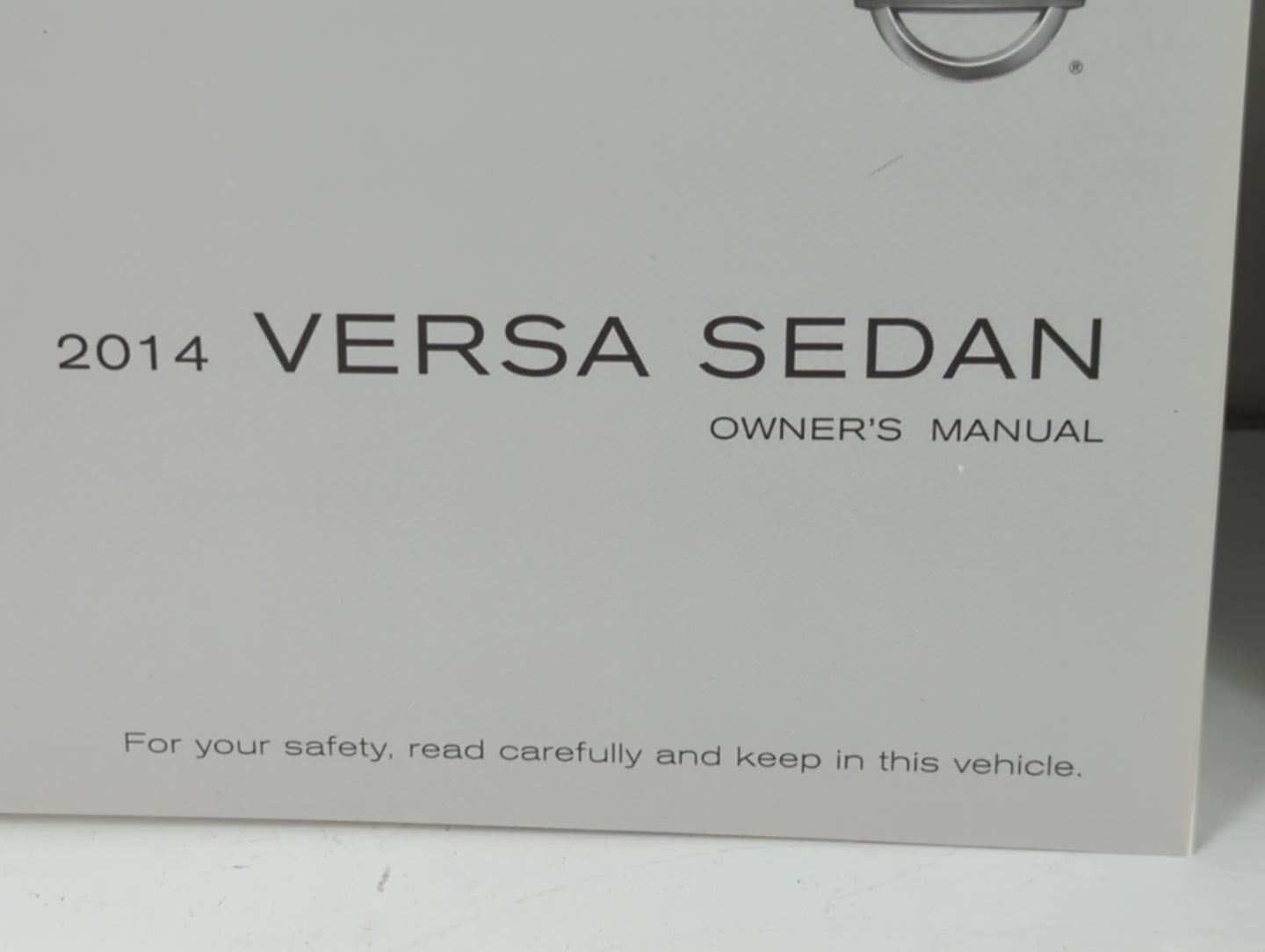 2014 Nissan Versa Owners Manual Book Guide P/N:OM14E ON17U1 OEM Used Auto Parts - Oemusedautoparts1.com