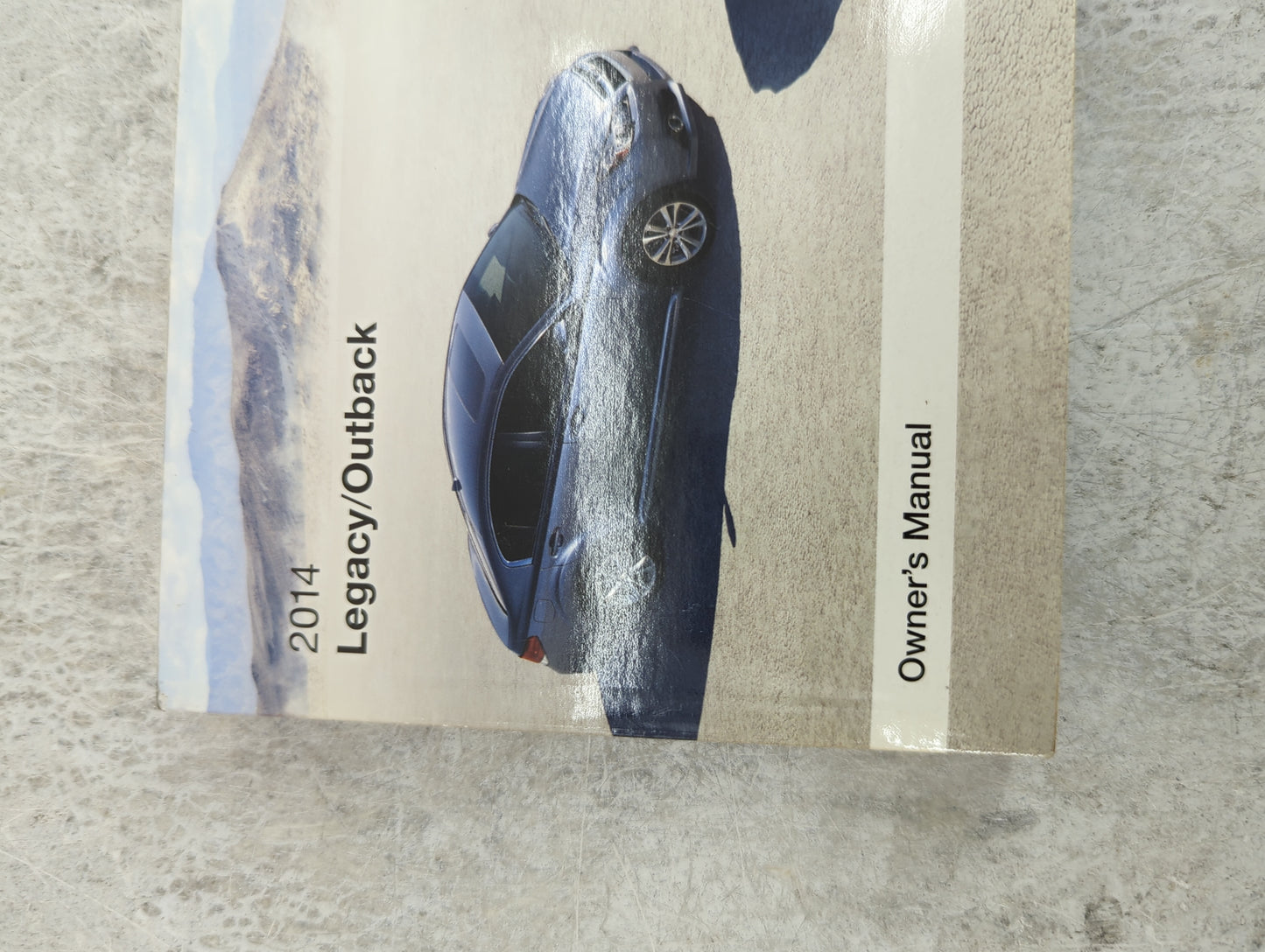 2014 Subaru Legacy Owners Manual Book Guide P/N:A2500BE-B OEM Used Auto Parts - Oemusedautoparts1.com