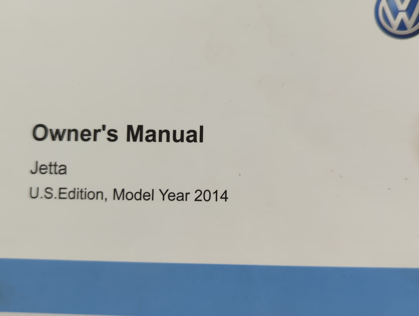 2014 Volkswagen Jetta Owners Manual Book Guide OEM Used Auto Parts - Oemusedautoparts1.com