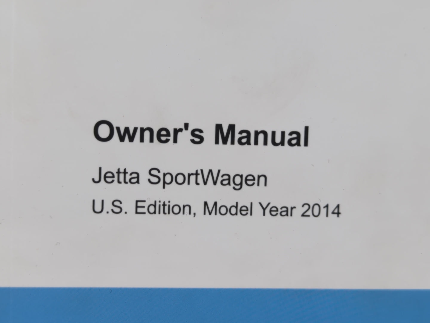 2014 Volkswagen Jetta Owners Manual Book Guide OEM Used Auto Parts - Oemusedautoparts1.com