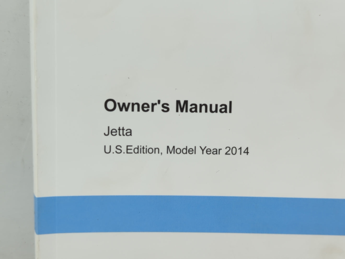 2014 Volkswagen Jetta Owners Manual Book Guide OEM Used Auto Parts - Oemusedautoparts1.com