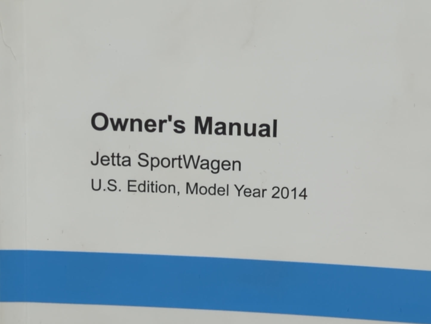 2014 Volkswagen Jetta Owners Manual Book Guide P/N:1415U1JV621 OEM Used Auto Parts - Oemusedautoparts1.com