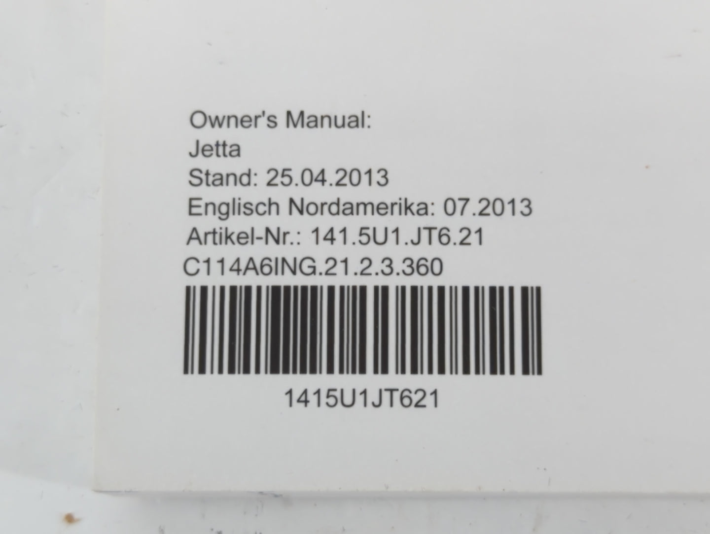 2014 Volkswagen Jetta Owners Manual Book Guide P/N:1415U1JT621 OEM Used Auto Parts - Oemusedautoparts1.com