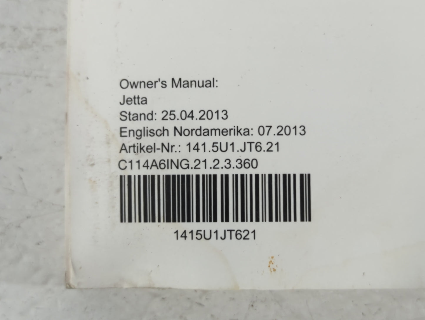 2014 Volkswagen Jetta Owners Manual Book Guide P/N:1415U1JT621 OEM Used Auto Parts - Oemusedautoparts1.com